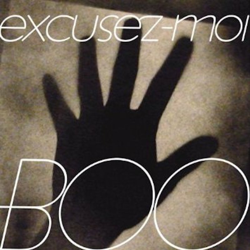 BOO 『excusez-moi』