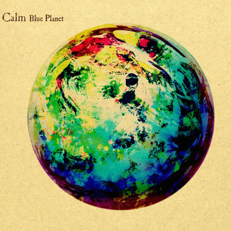 CALM 『Blue Planet』