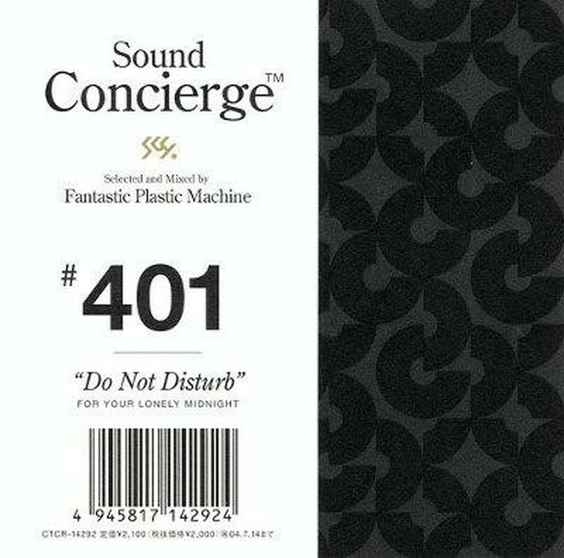 Fantastic Plastic Machine 『Sound Concierge #401 